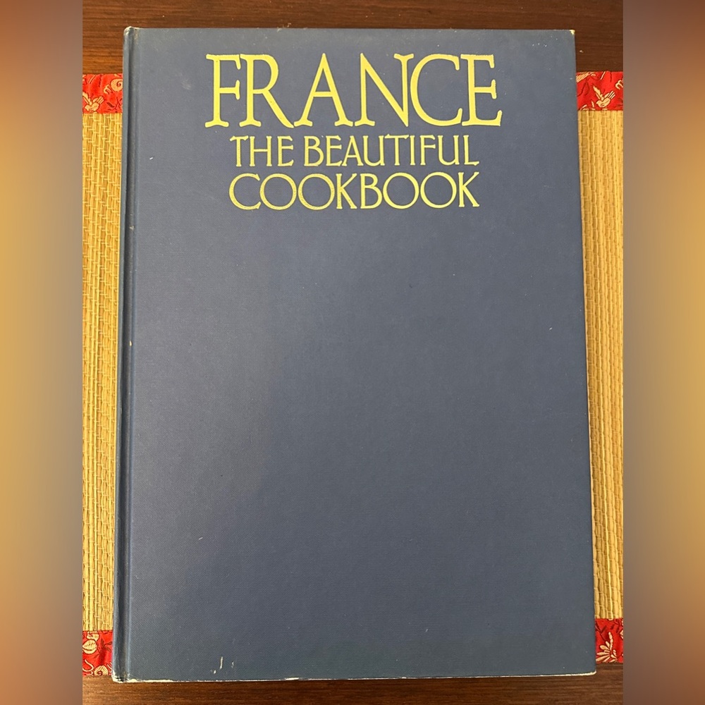 France : The Beautiful Cookbook by Scotto Sisters (1989, Hardcover)